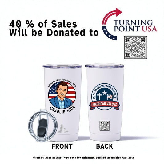 Charlie Kirk Memorial 20 oz Tumbler – Limited Time Edition | EnduroSip™ | 40% Donated to Turning Point USA