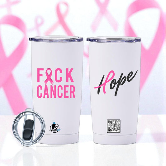 Fuck Cancer – 20 oz Breast Cancer Awareness Tumbler | EnduroSip®